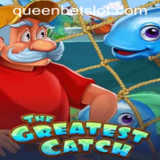 Discover the Exciting World of TheGreatestCatch: A Comprehensive Guide